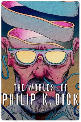 The Worlds of Philip K. Dick (2016) 필립 K. 딕의 세계