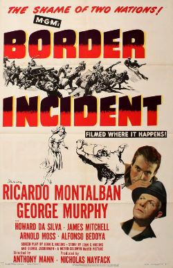 보더 인시던트 (1949) Border Incident 국경 사건
